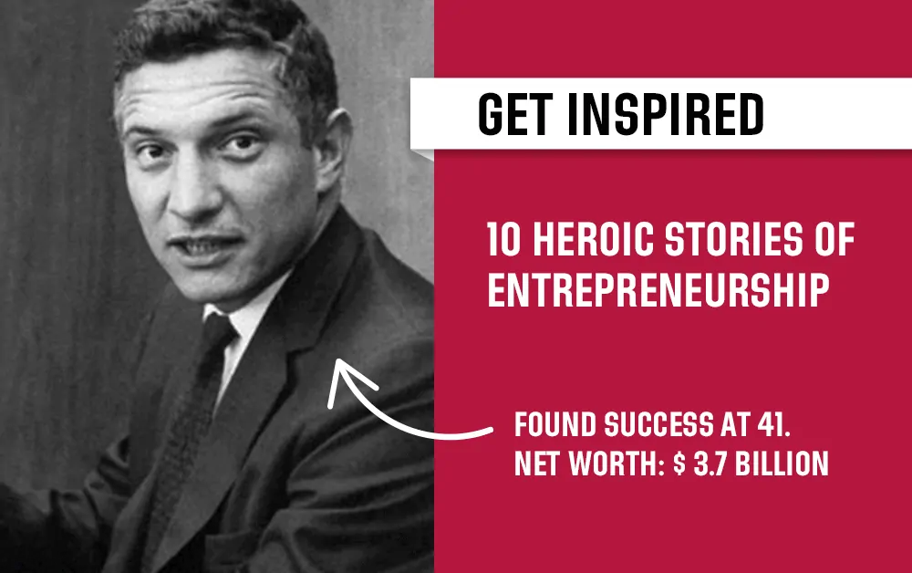 10 Heroic Entrepreneurs Who Achieved Success Late in Life