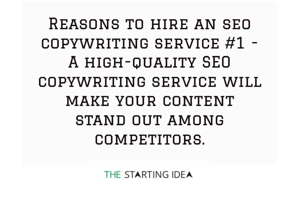 A graphic with text saying that hiring an SEO copywriter makes your content stand out.