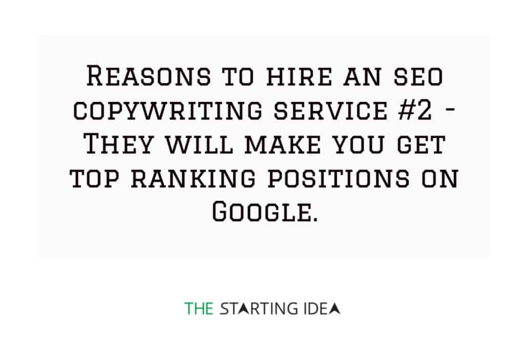 A graphic with text saying that hiring an SEO copywriting service can help you make your content rank on top of Google.