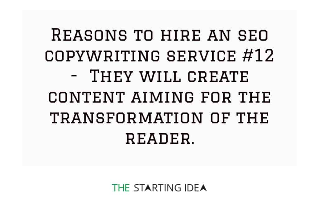 A graphic with text stating that hiring an SEO copywriting service will help you achieve the transformation of your audience.