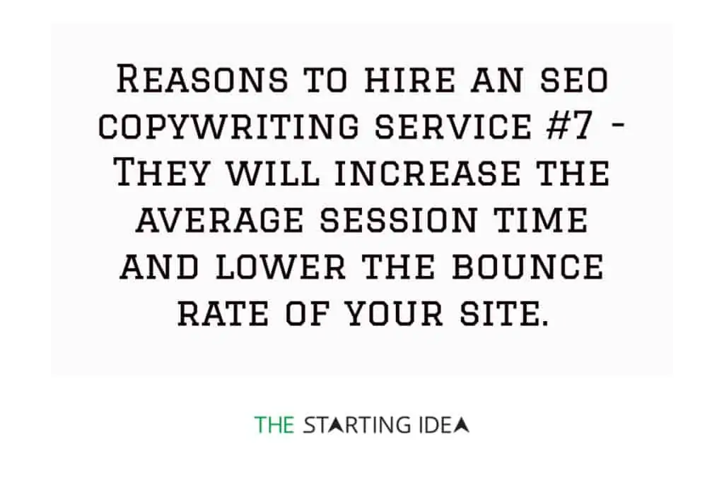 A graphic with text saying that hiring an SEO copywriting service can help you increase the average session tiem on your blog and reduce bounce rate. 