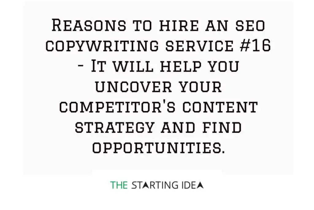 A graphic with text stating that hiring an SEO copywriting service will help you identify your competitor's strategy and find SEO opportunities.