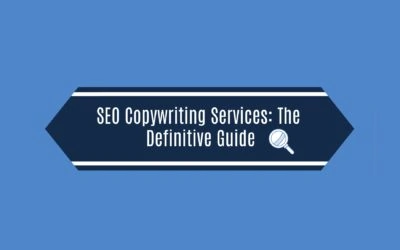 SEO Copywriting Services: The Definitive Guide